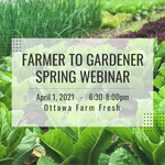 Farmer to Gardener Spring Webinar