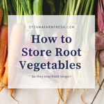How to Store Your Root Vegetables