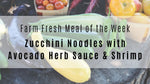 Zucchini Noodles with Avocado Herb Sauce & Shrimp