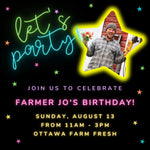 Join Us For Farmer Jo's Birthday Bash